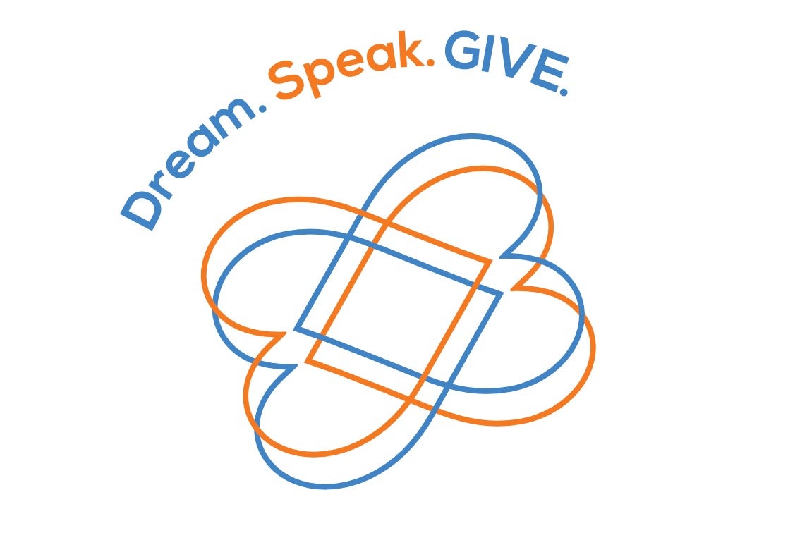 Dream. Speak. GIVE.