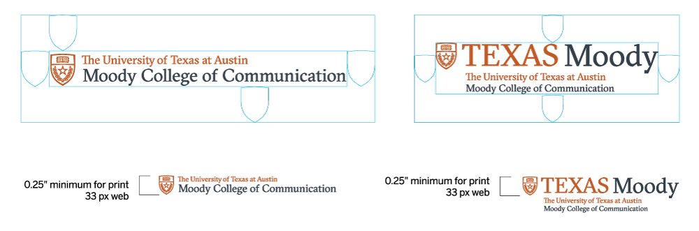 Formal and Branded logos shown with a shield width's space between each element. Logos cannot be smaller than 0.25 inch in print or 33 pixels height on the web.