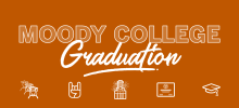 Moody College Graduation Ceremony