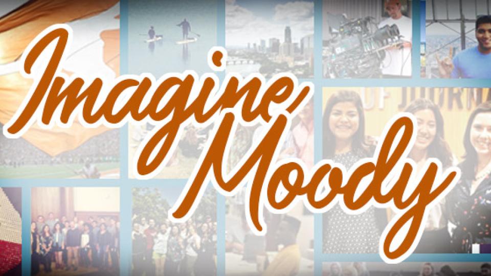 Imagine Moody entrepreneurship innovation community 