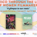 Mexico Through the Lens of Women Filmmakers