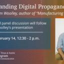 Understanding Digital Propaganda – A Talk by Sam Woolley