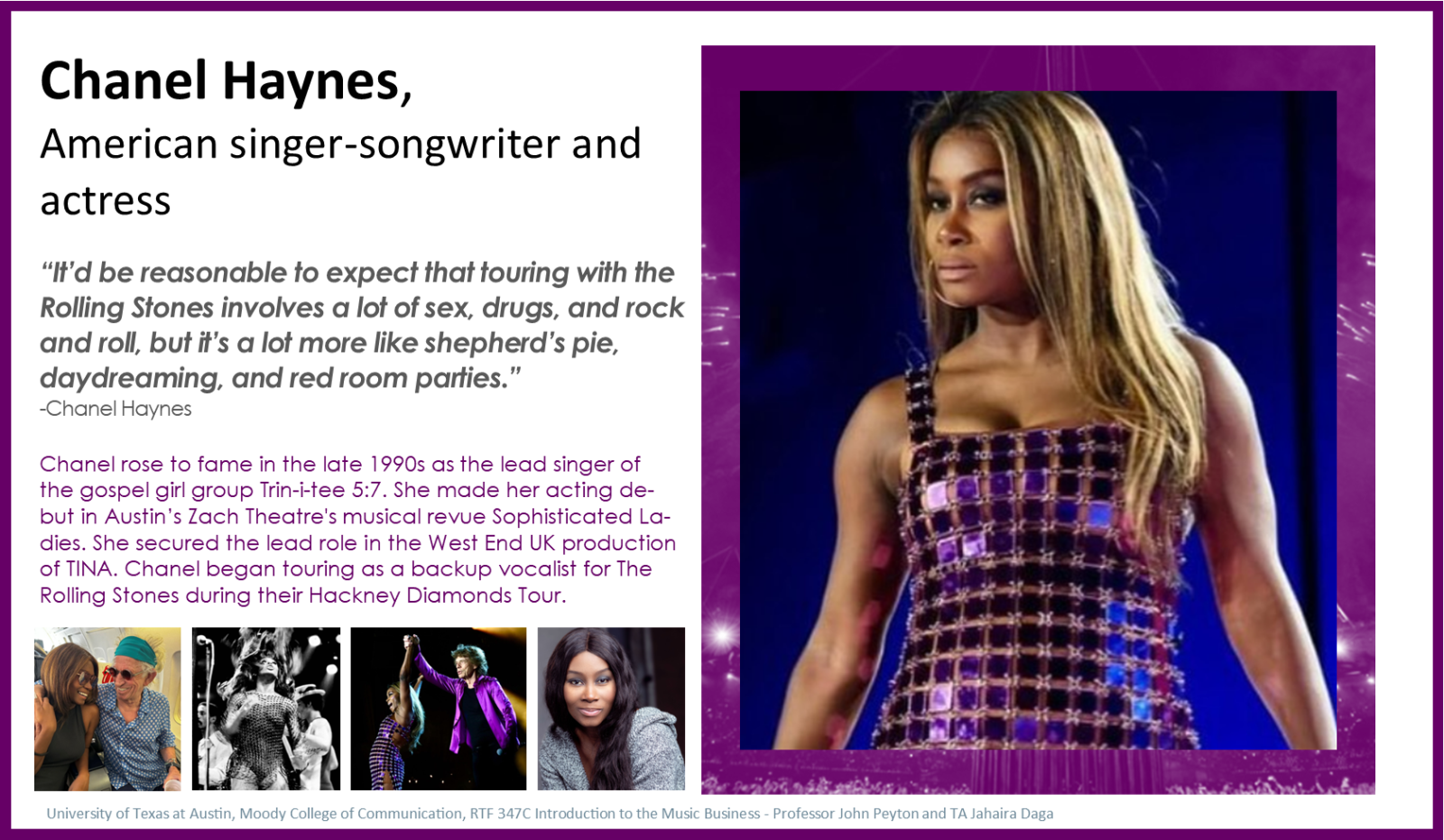Chanel Haynes - Guest Speaker in RTF 347C The slide depicts a singer and bio information.
