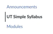A screenshot of the Canvas left navigation with options for Home, Announcements, UT Simple Syllabus (highlighted), Modules, and Grades