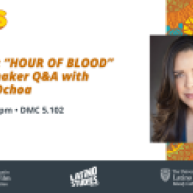 L-MAS Screening: “Hour of Blood” and Filmmaker Q&A with Marcella Ochoa