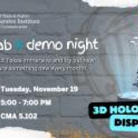 Holographic Demo Night