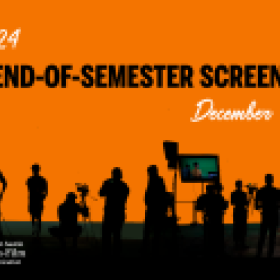 Fall 2024 RTF End of Semester Screenings