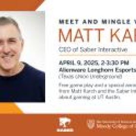 Meet & Mingle with Matt Karch, CEO of Saber Interactive 