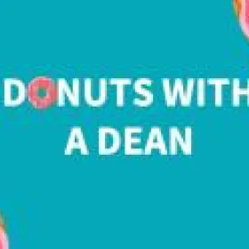 Donuts with a Dean