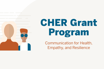 Graphic with two silhouettes of people against a white background and text reading CHER Grant Program Communication for Health, Empathy, and Resilience