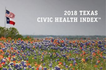 bluebonnet field in texas with texas and american flag in the background. Wording that reads: 2018 Texas Civic Health Index