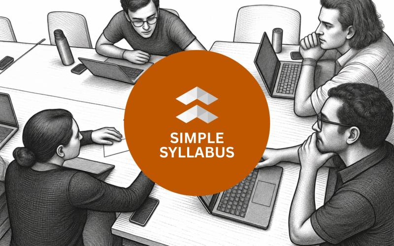 Illustration of collaboration between four people at a table. Laptops, notebooks, water bottles and pens surround them. A UT Austin and Simple Syllabus logo is in the foreground. 